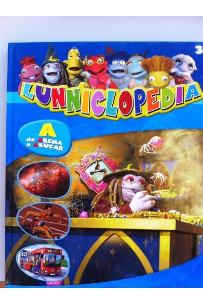 Lunniclopedia. Tomo 3: A, de Arena a Azúcar